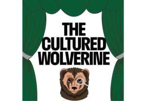 Cover art: Green curtains frame the image with a wolverine wearing a silver monocle in the center. Above the wolverine reads the text "The cultured wolverine"